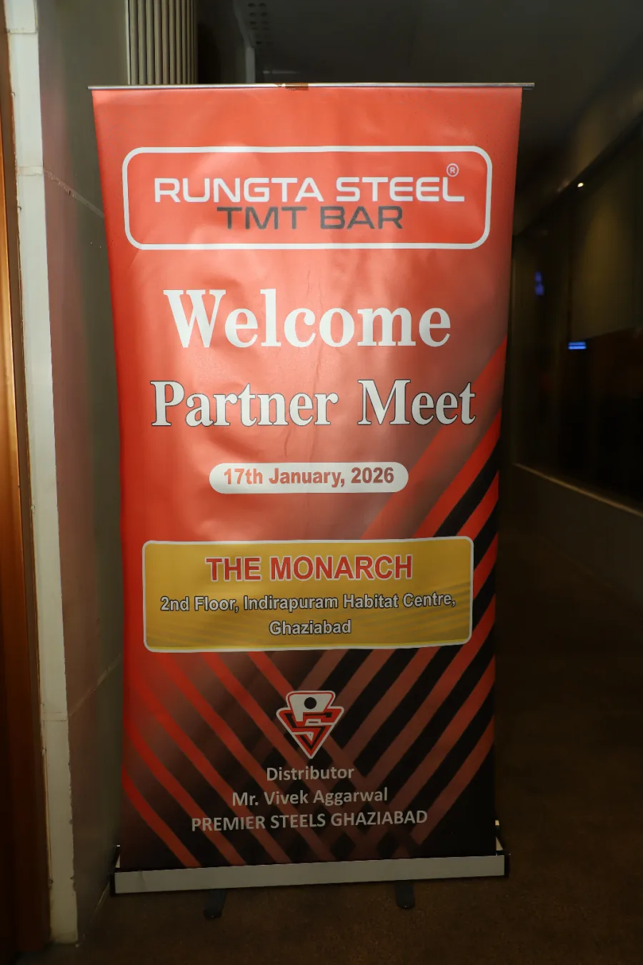 Rungta Steel Partner Meet welcome sign in Ghaziabad naming Premier Steels as distributor